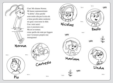 Il mistero dell'acqua perduta. Norma la dritta. Ediz. illustrata - Annalisa Strada,Irene Spini,Gianna Re - 2