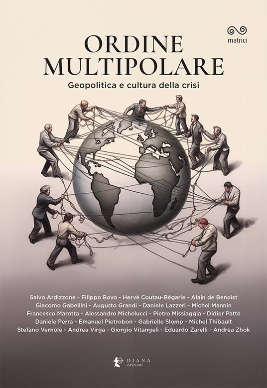 Ordine multipolare. Geopolitica e cultura della crisi - copertina