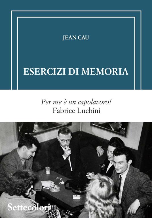 Esercizi di memoria - Jean Cau - copertina