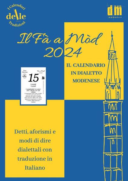 Il Fa a Mod 2024. Raccolta dialettale (I cal. delle tradizioni) - copertina
