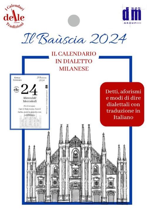 Il Bauscia 2024. Raccolta dialettale giornalieri (I cal. delle tradizioni) - copertina