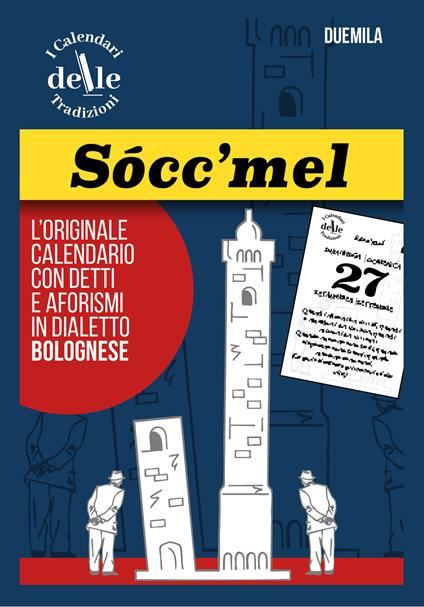 Socc'mel 2026 raccolta dialettale giornaliera. I calendari delle tradizioni. Ricambio - copertina