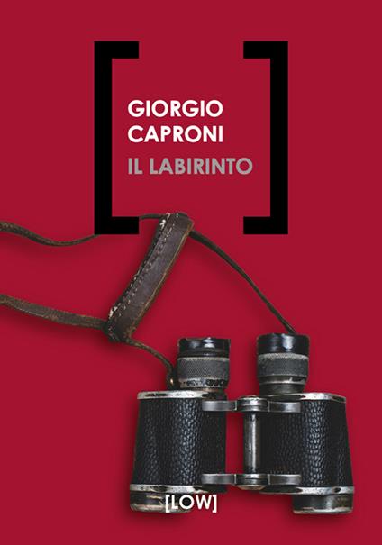 Il labirinto - Giorgio Caproni - copertina