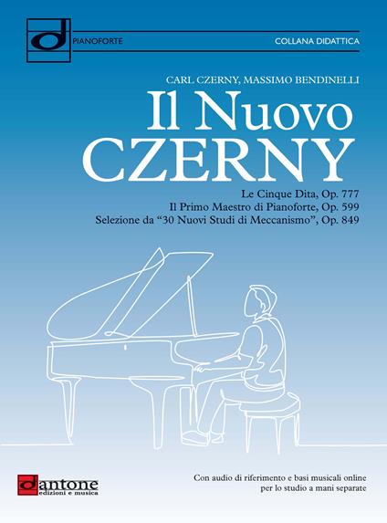 Il nuovo Czerny. Metodo per pianoforte. Con video online - Carl Czerny,Massimo Bendinelli - copertina