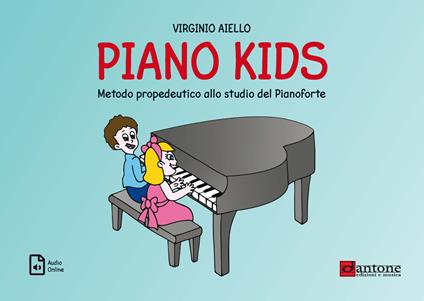 Piano kids. Metodo propedeutico allo studio del pianoforte - Virginio Aiello - copertina