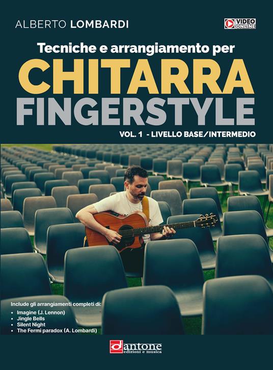 Tecniche e arrangiamento per chitarra fingerstyle. Con Video - Alberto Lombardi - copertina