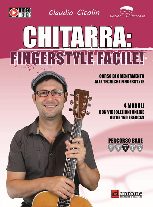 Chitarra fingerstyle. Corso di orientamento alle tecniche fingerstyle. Con video online - Claudio Cicolin - copertina