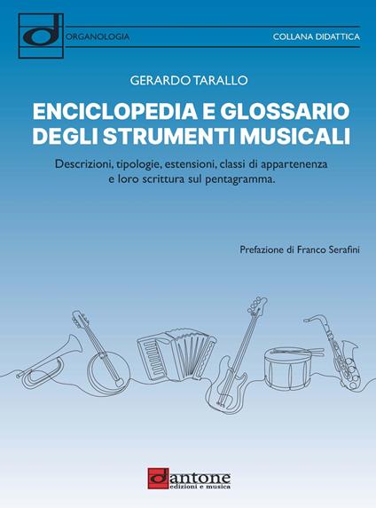 Enciclopedia e glossario degli strumenti musicali - Gerardo Tarallo - copertina