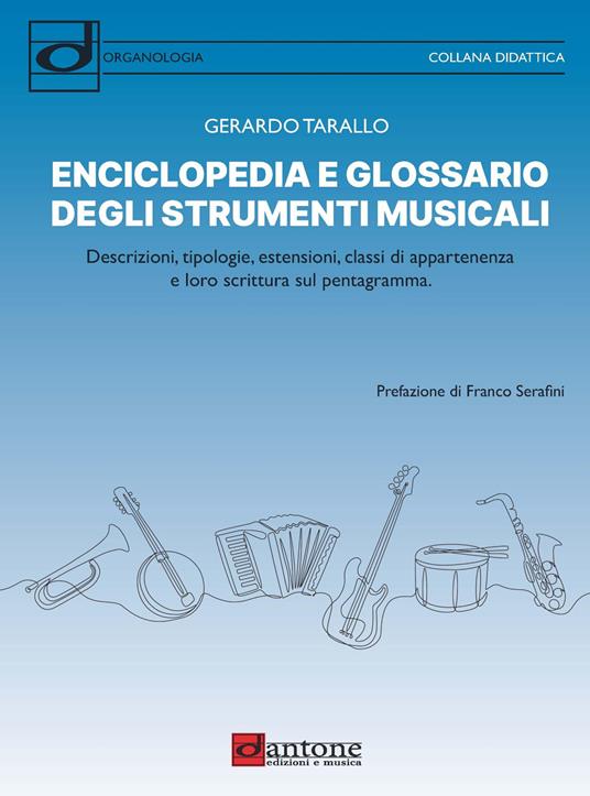 Enciclopedia e glossario degli strumenti musicali - Gerardo Tarallo - copertina