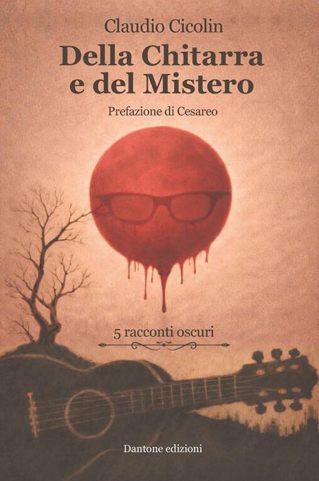 Della chitarra e del mistero - Claudio Cicolin - copertina