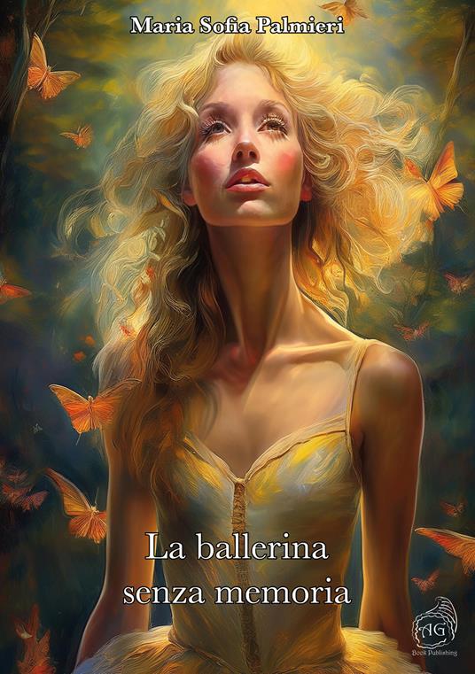 La ballerina senza memoria - Maria Sofia Palmieri - copertina