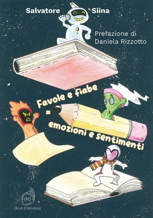 Favole e fiabe = emozioni e sentimenti - Salvatore Siina - copertina