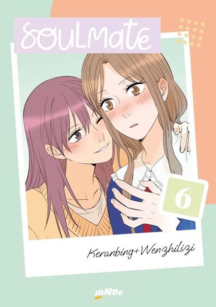 Soulmate. Vol. 6 - Wenzhi Lizi - copertina