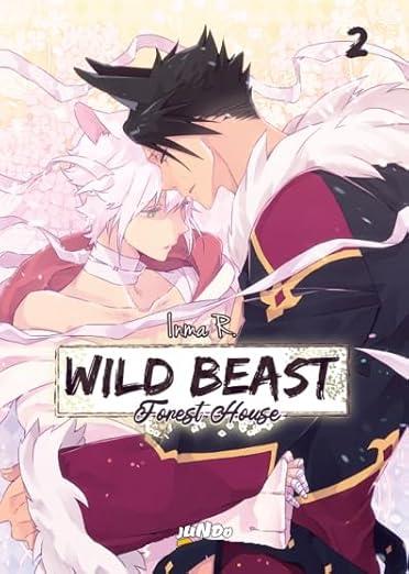 Wild beast. Forest house. Vol. 2 - Inma R. - copertina