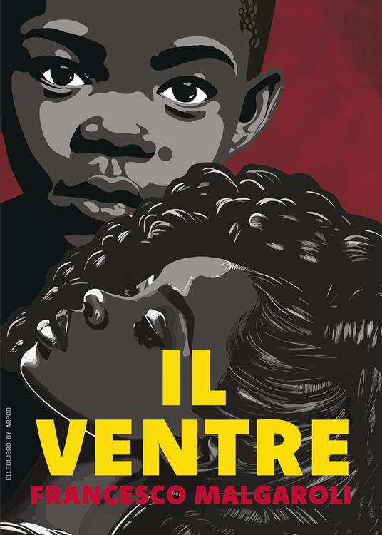 Il Ventre - Francesco Malgaroli - copertina