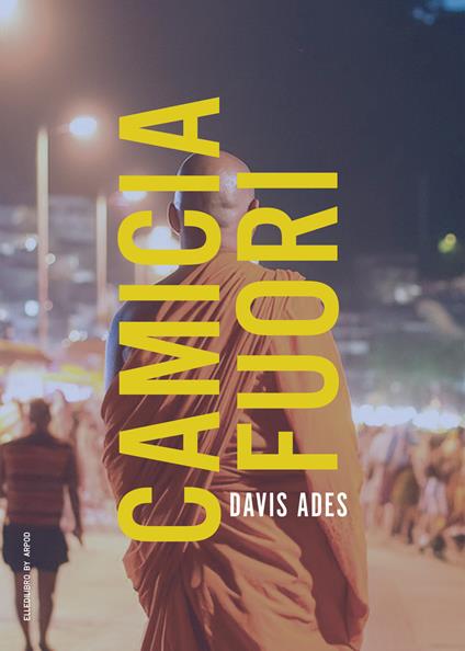 Camicia fuori - Davis Ades - copertina