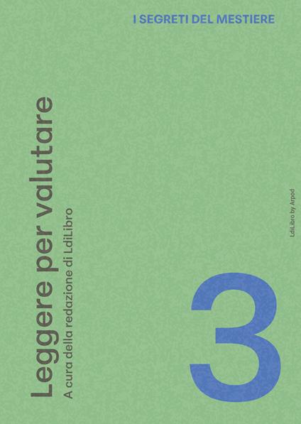 I segreti del mestiere. Vol. 3: Leggere per valutare - copertina