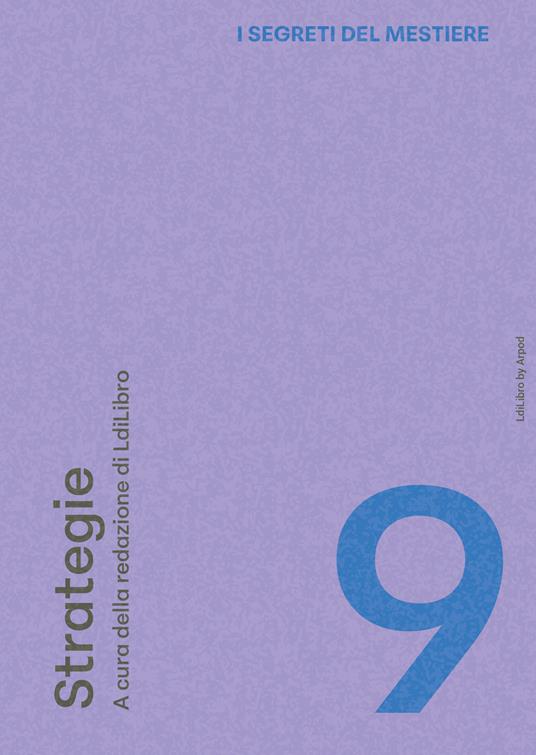 I segreti del mestiere. Vol. 9: Strategie - copertina