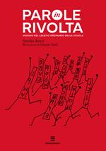 Parole in rivolta. Viaggio nel lessico ordinario della scuola