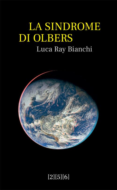 La sindrome di Olbers - Luca Ray Bianchi - copertina