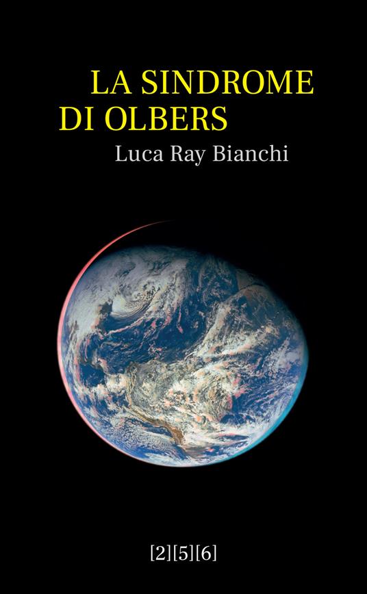 La sindrome di Olbers - Luca Ray Bianchi - ebook