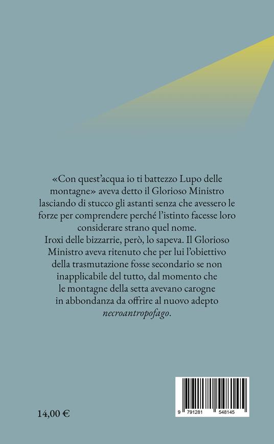 La setta degli uomini di pietra. Le investigazioni di Iroxi delle bizzarrie - Ingrid Atzei - 2