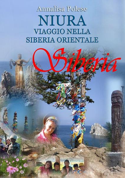 Niura. Viaggio nella Siberia Orientale - Annalisa Polese - copertina