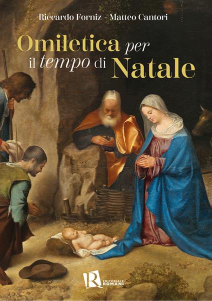 Omiletica per il tempo di natale - Riccardo Forniz,Matteo Cantori - copertina