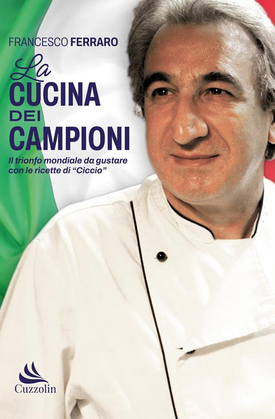 La cucina dei campioni - Francesco Ferraro - copertina