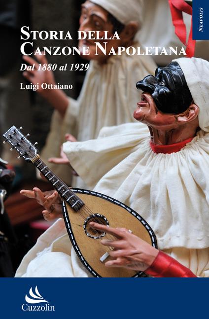 Storia della canzone napoletana, Dal 1880 al 1929 - Luigi Ottaiano - copertina