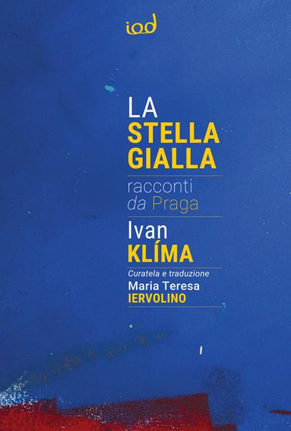 La stella gialla. Racconti da Praga - Ivan Klíma - copertina