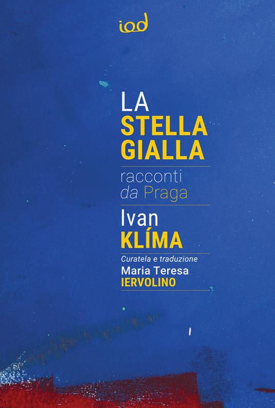 La stella gialla. Racconti da Praga - Ivan Klíma - copertina