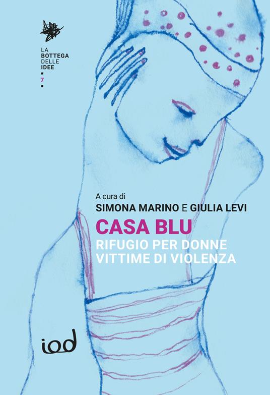 Casa blu. Rifugio per donne vittime di violenza - copertina