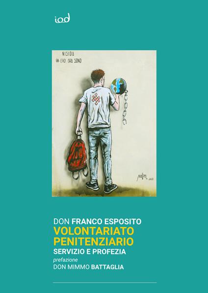 Volontariato penitenziario. Servizio e profezia - Franco Esposito - copertina