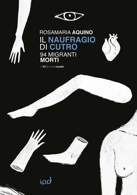 Il naufragio di Cutro. 94 migranti morti - Rosamaria Aquino - copertina