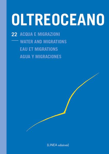 Oltreoceano. Vol. 22: Acqua e migrazioni - copertina