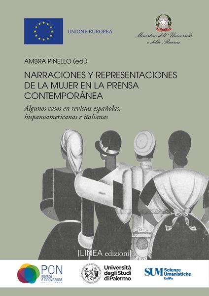 Narraciones y representaciones de la mujer en la prensa contemporánea. Algunos casos en revistas españolas, hispanoamericanas e italianas - Ambra Pinello - copertina