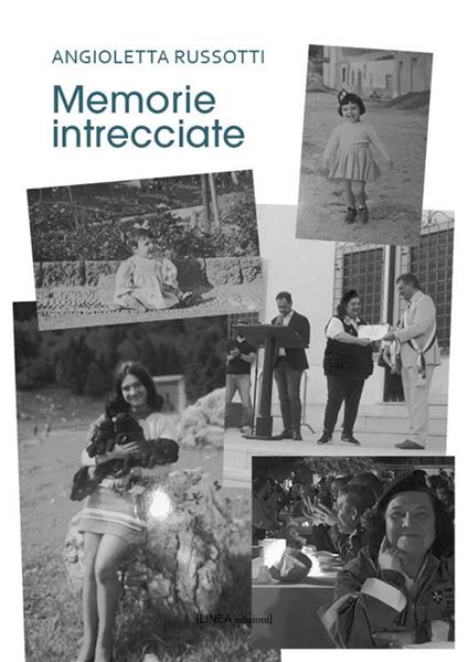 Memorie intrecciate - Angioletta Russotti - copertina