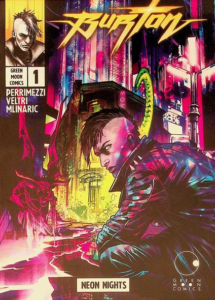 Burton. Vol. 1: Neon nights - Lucio Perrimezzi - copertina