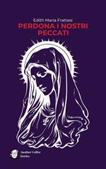 Perdona i nostri peccati