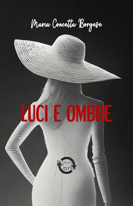 Luci e ombre - Maria Concetta Borgese - copertina