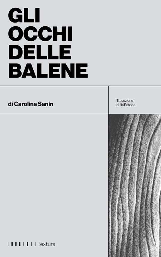 Gli occhi delle balene - Carolina Sanín,Ilia Pessoa - ebook