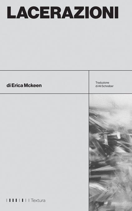 Lacerazioni - Erica McKeen,Ali Schreiber - ebook