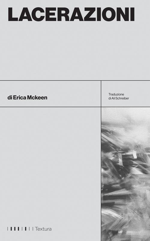 Lacerazioni - Erica McKeen,Ali Schreiber - ebook