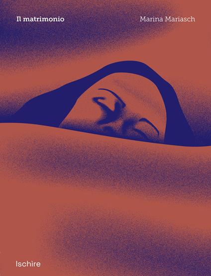 Il matrimonio - Marina Mariasch - copertina