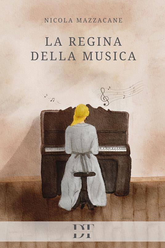 La regina della musica - Nicola Mazzacane - copertina