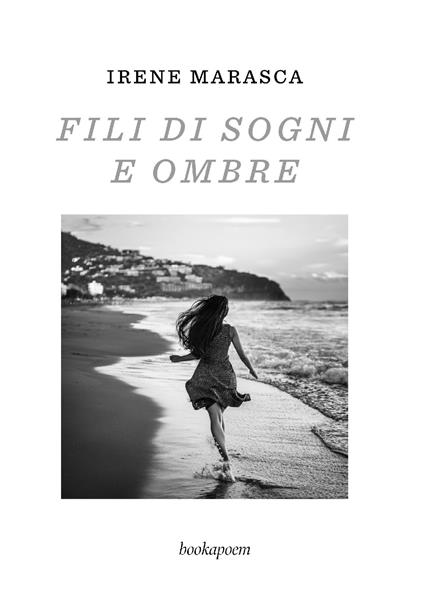 Fili di sogni e ombre - Irene Marasca - copertina