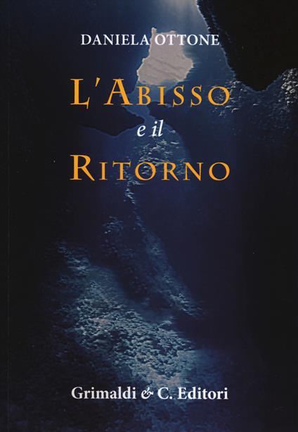 L'abisso e il ritorno - Daniela Ottone - copertina