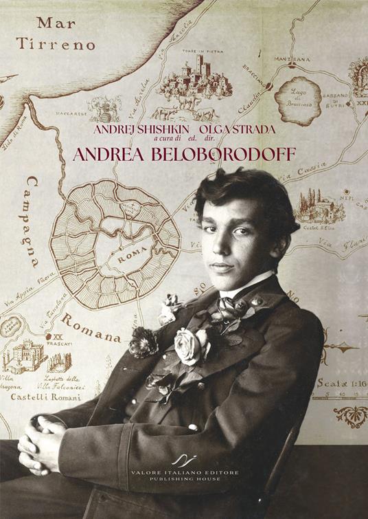 Andrea Beloborodoff. Roma e le ville romane-Rome and the Roman Villas-Rome et les villas romaine. Ediz. illustrata - copertina