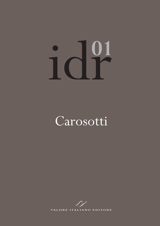 Itinerari della ragione (2024). Vol. 1: Persuasione e incantamento. Il progetto educativo nelle leggi di Platone - Giovanni Carosotti - copertina